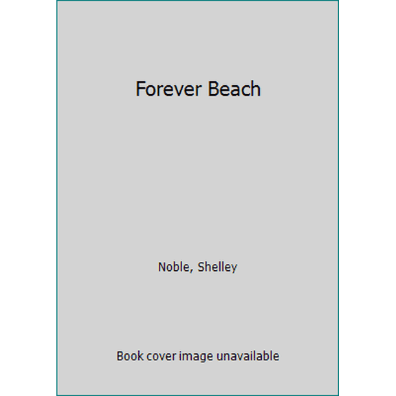 Pre-Owned Forever Beach (Paperback) 0062439065 9780062439062