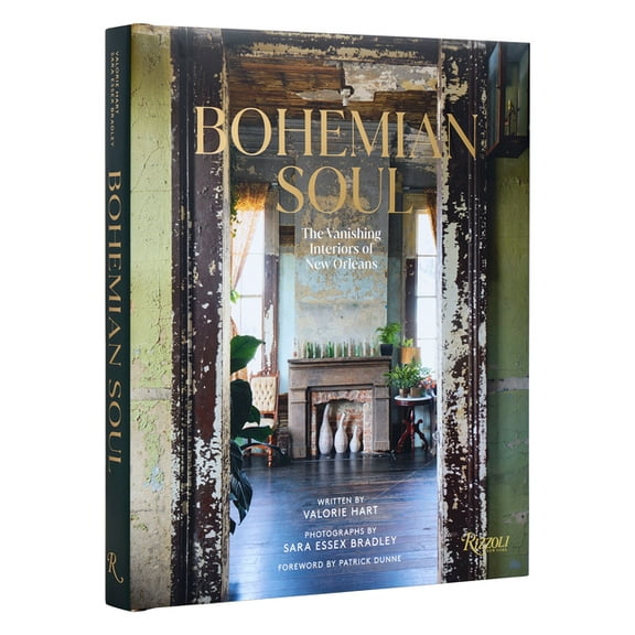 Bohemian Soul: The Vanishing Interiors of New Orleans, (Hardcover)
