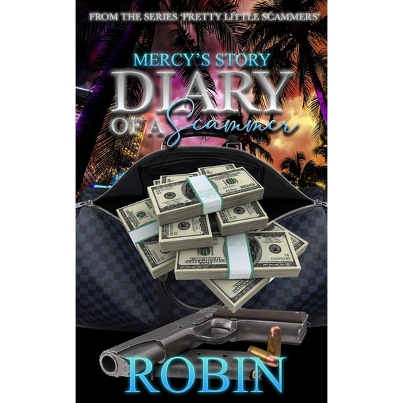Diary of a Scammer : Mercy's Story (Paperback)