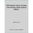 thumbnail image 1 of Pre-Owned JOB Stephen Davey Wisdom Commentary Series Special Edition (Hardcover) 098516798X 9780985167981, 1 of 1