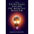 thumbnail image 1 of Le Guide Spirituel de la Santé Mentale, 1 of 3