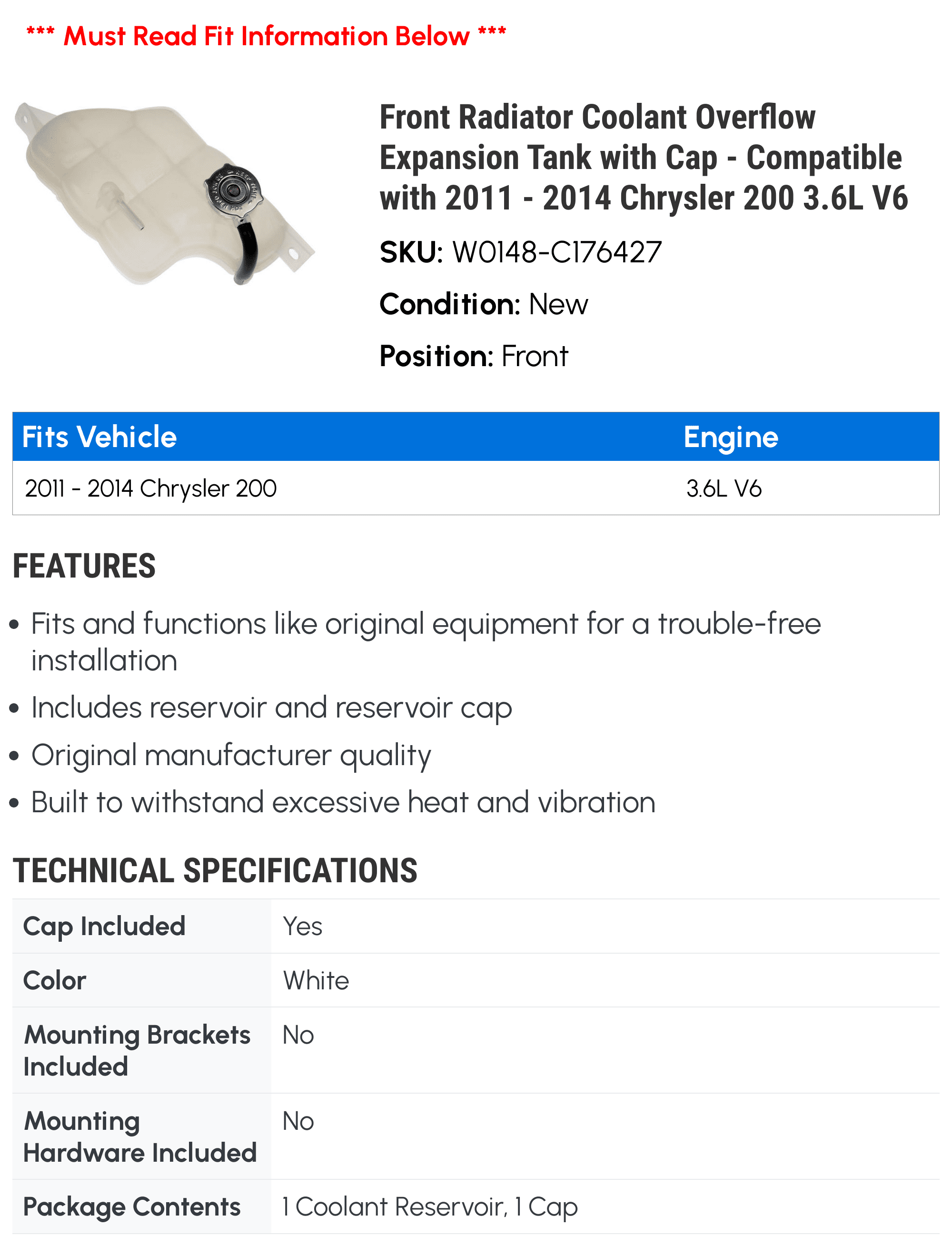 Front Radiator Coolant Overflow Expansion Tank with Cap - Compatible with 2011 - 2014 Chrysler 200 3.6L V6 2012 2013