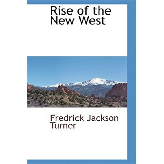 Rise of the New West