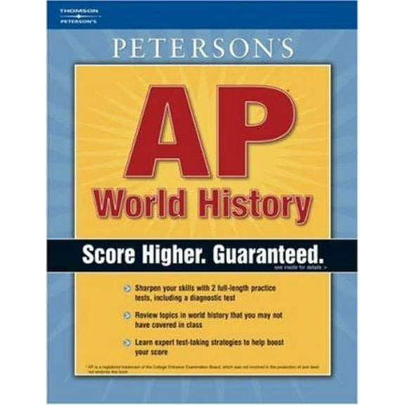 Pre-Owned AP World History: Master the AP* World History test and earn college credit (Peterson's AP World History) (Paperback) 0768918251 9780768918250
