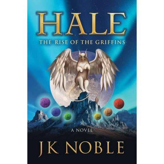 Hale: The Rise of the Griffins, (Paperback)