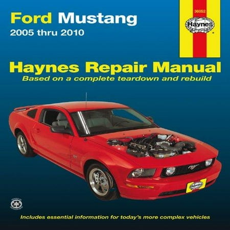 Haynes Ford Mustang Automotive Repair Manual : 2005 Through 2010