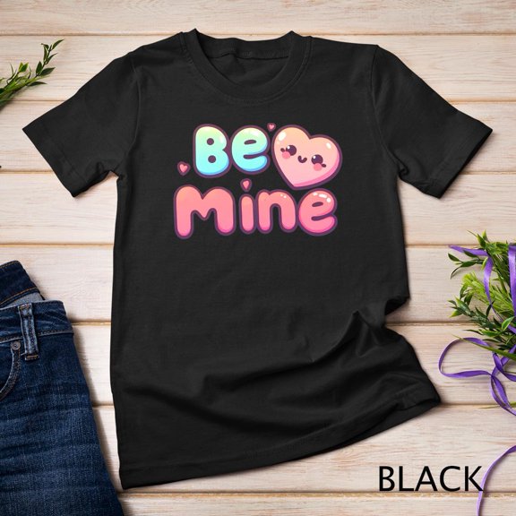 Be Mine A Cute and Cheesy Valentine's Day Tee Funny T-Shirt Sweatshirt