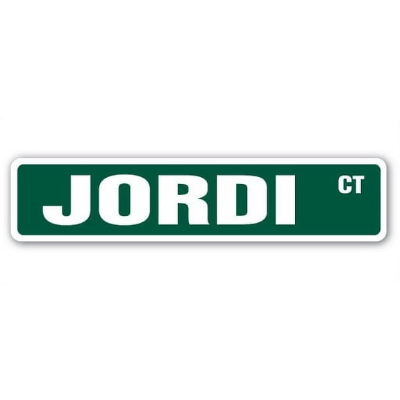 SignMission SS-Jordi 4 x 18 in. Jordi Street Sign - Catalan Football Player Soccer George
