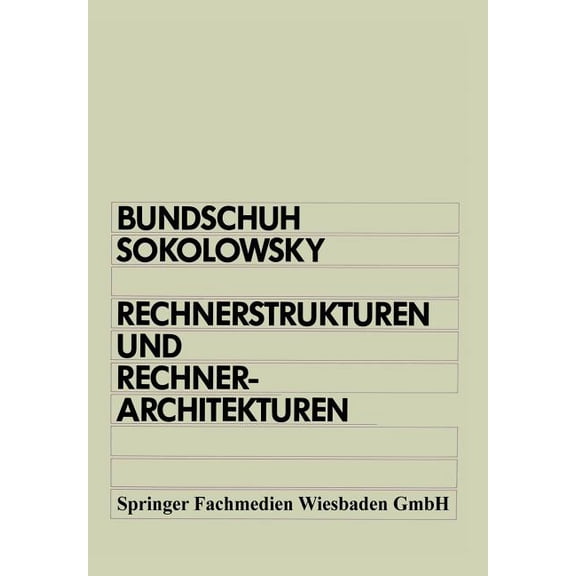 Rechnerstrukturen Und Rechnerarchitekturen, (Paperback)