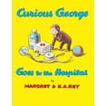 thumbnail image 1 of Pre-Owned Curious George Goes to the Hospital (Paperback) 0395070627 9780395070628, 1 of 1