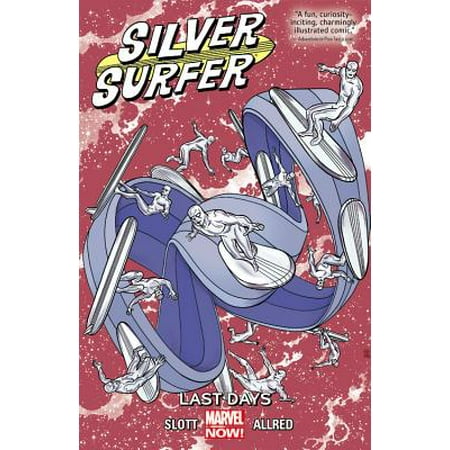 Silver Surfer Vol. 3 : Last Days