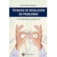 thumbnail image 1 of Libro Tecnicas De Resolucion De Problemas Tapa Blanda, Autor Javier Garcia Campayo, Editorial Editorial Siglantana, 1 of 2