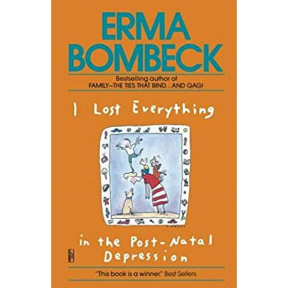 Pre-Owned I Lost Everything in the Post-Natal Depression 9780345467591