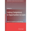 Linking Competence to Opportunities to Learn: Models of Competence and Data Mining
