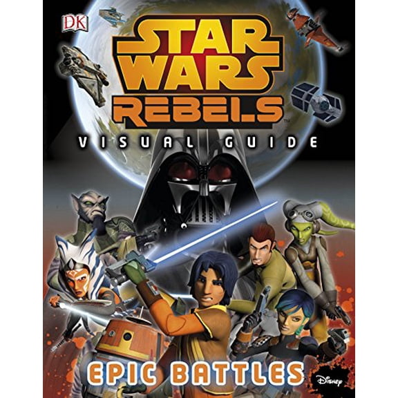 Pre-Owned Star Wars Rebels: the Epic Battle: the Visual Guide (Hardcover)