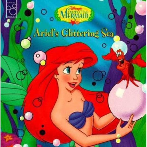 Pre-Owned Ariel's Glittering Sea (Disney's the Little Mermaid) (Unknown) 1570826293 9781570826290