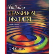Building Classroom Discipline (9th Edition) [Paperback - Used]