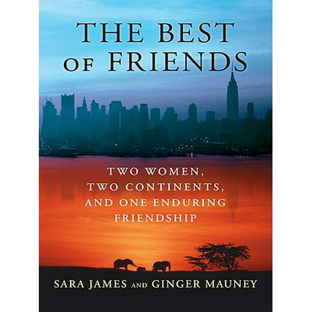 The Best of Friends - eBook (Best Memoirs By Women)