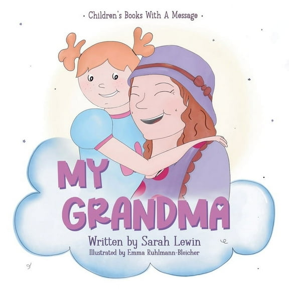 Family Counts My Grandma: Me and my grandma, Book 1, (Paperback)