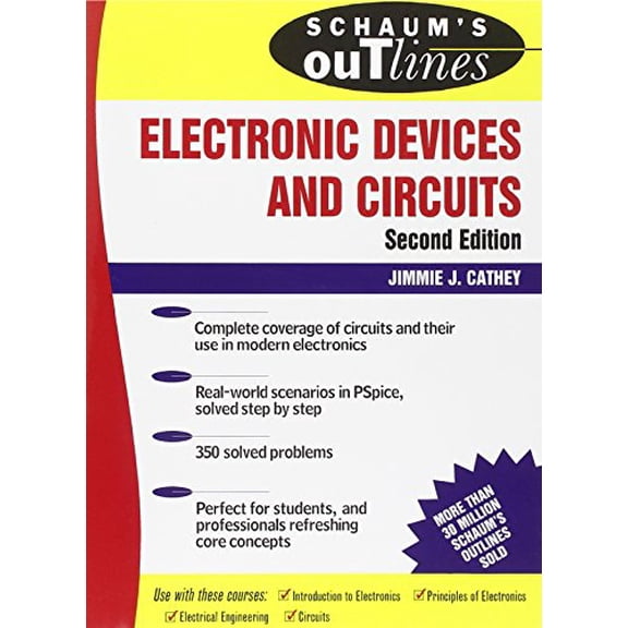 Pre-Owned Schaum's Outline of Electronic Devices and Circuits, Second Edition (Paperback) 0071362703 9780071362702