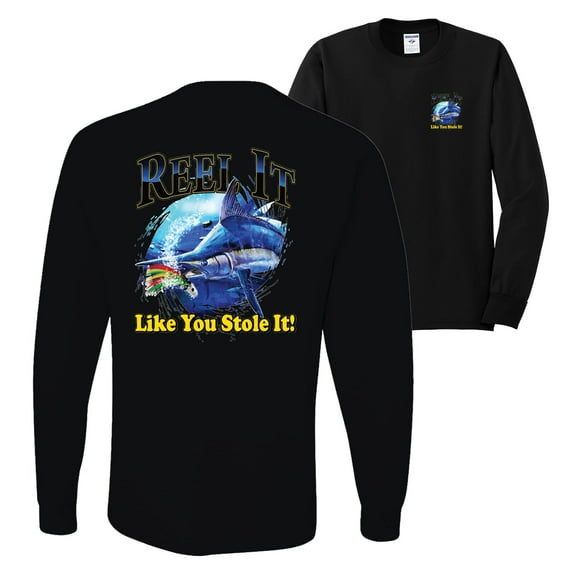 Wild Bobby,Reel It Like You Stole It Fishing Front and Back Mens Long Sleeve Shirt, Black, Small