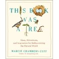 thumbnail image 1 of This Book Was a Tree, Marcie Chambers Cuff Paperback, 1 of 1