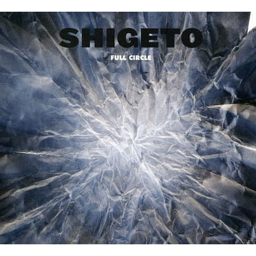 Shigeto - Full Circle - Music & Performance - CD