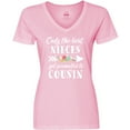 thumbnail image 3 of Inktastic Only the Best Nieces Get Promoted to Cousin Women's V-Neck T-Shirt, 3 of 5