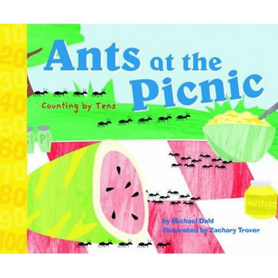 Pre-Owned Ants at the Picnic: Counting by Tens (Know Your Numbers ...