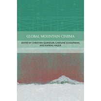 Traditions in World Cinema Global Mountain Cinema, (Hardcover)