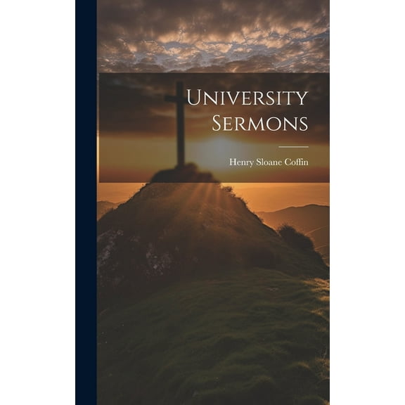 University Sermons, (Hardcover)