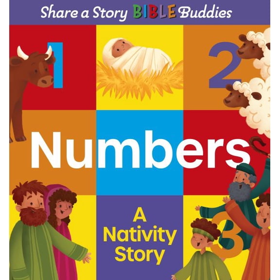 Pre-Owned Share a Story Bible Share a Story Bible Buddies Numbers: A Nativity Story, (Hardcover)