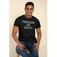 thumbnail image 3 of Old Glory Mens Freedom Or Death Inspired By Lester Bangs Short Sleeve Graphic T Shirt, 3 of 6