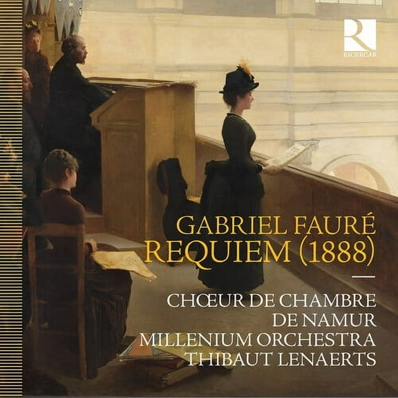 Chœur de Chambre de Namur - Faure: Requiem (1888) - Music & Performance - CD