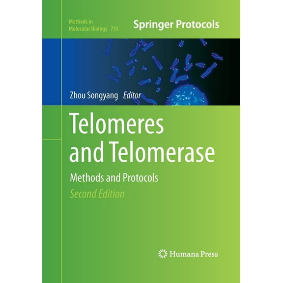 Methods in Molecular Biology Telomeres and Telomerase: Methods and Protocols, Book 735, (Paperback)