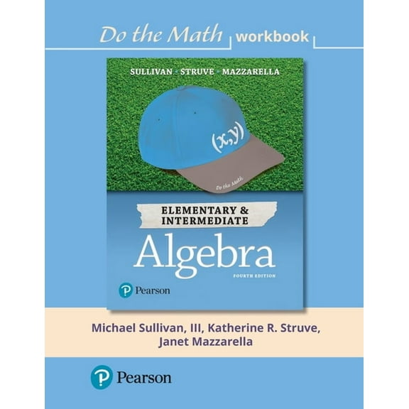 Do the Math Workbook for Elementary & Intermediate Algebra, (Paperback)