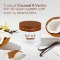 thumbnail image 5 of Native Detoxifying Body Scrub, Coconut & Vanilla, Gentle Exfoliation for Sensitive Skin, Plant Based Ingredients, for Women, 12 oz, 5 of 9