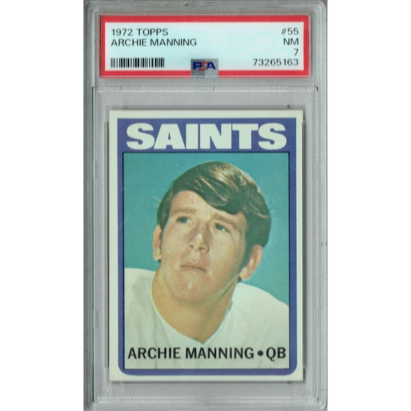 PSA 7 Archie Manning 1972 Topps #55 Rookie Card New Orleans Saints