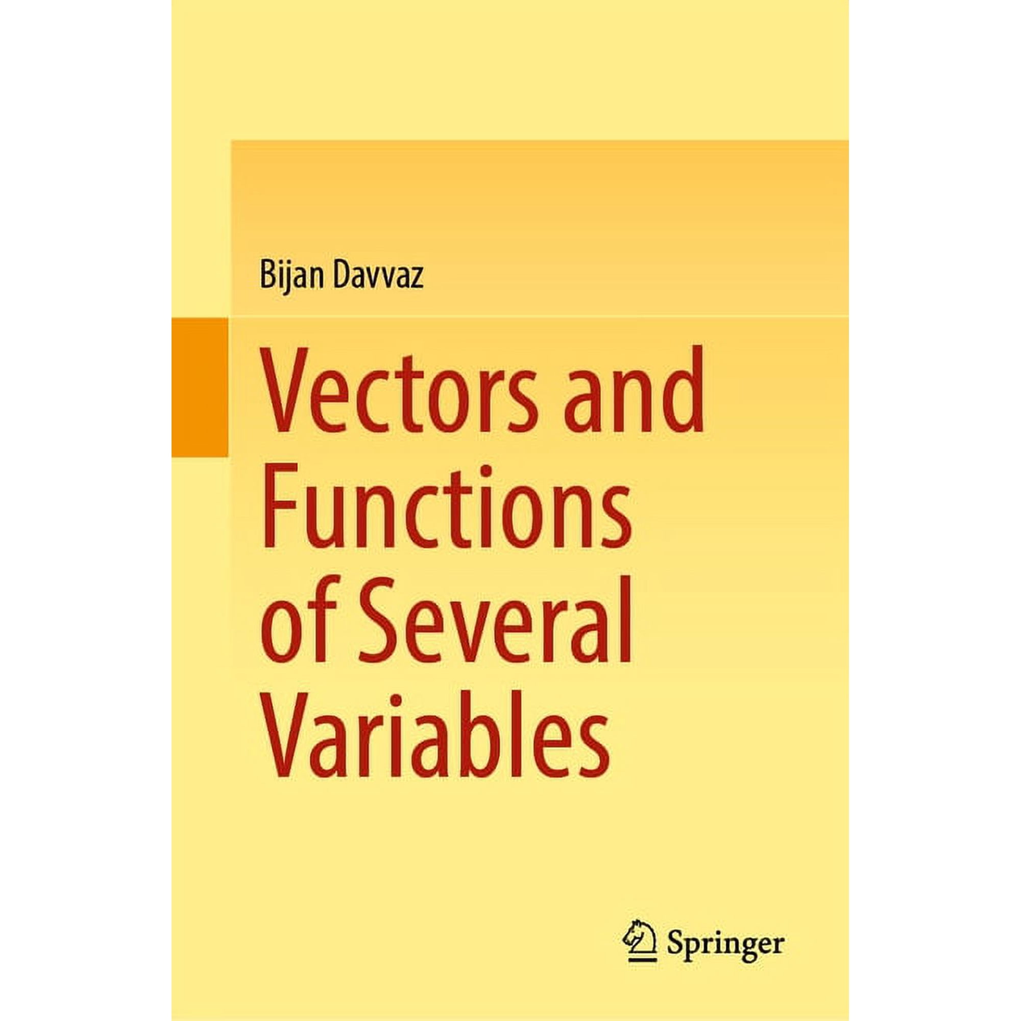 Vectors and Functions of Several Variables, (Hardcover)