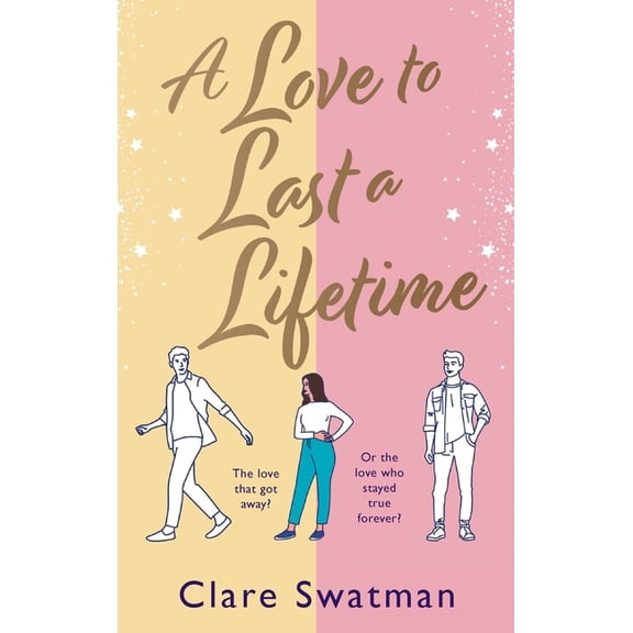 A Love to Last a Lifetime, (Hardcover)