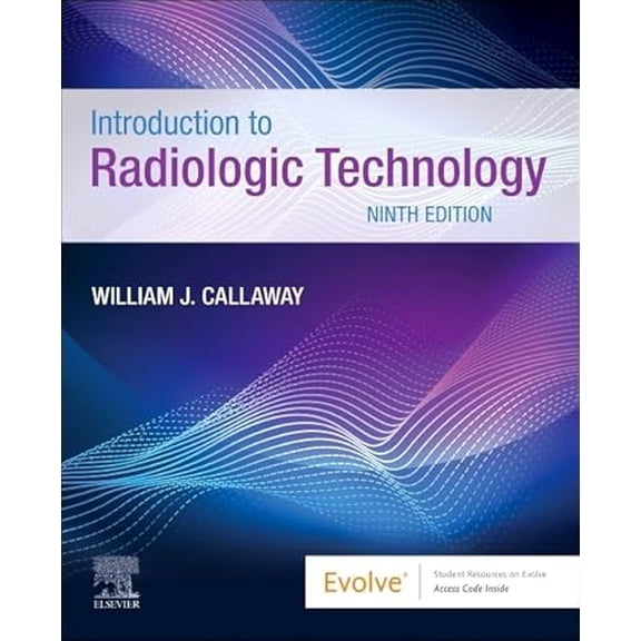 Pre-Owned Introduction to Radiologic Technology, 9780443117268, 0443117268, Paperback, 9 edition