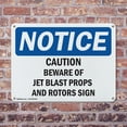 thumbnail image 4 of (2 Pack) Caution Beware Of Jet Blast Props And Rotors OSHA Notice Sign 14 Inch X 10 Inch Indoor / Outdoor Rust-Free Aluminum Metal Signs for Workplace, Workshop, and Construction Site,, 4 of 8