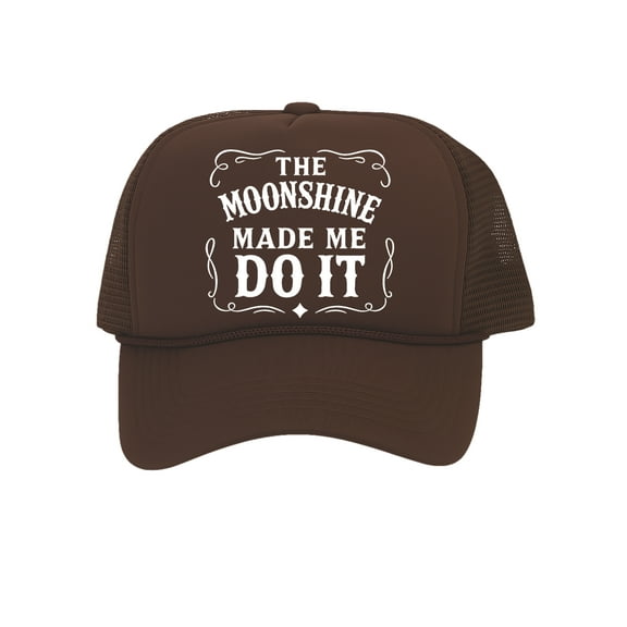 Moonshine Made Me Do It Drinking Trucker Hat – Funny Snapback Cap For Men Women, Brown