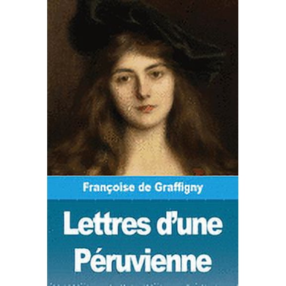 Lettres d'une Péruvienne