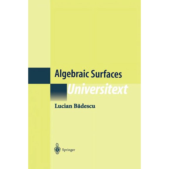 Universitext Algebraic Surfaces, (Paperback)