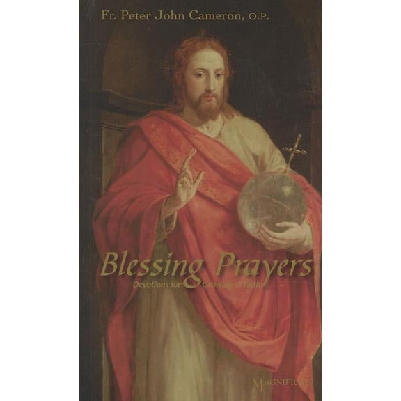 Blessing Prayers: Devotions for Growing in Faith