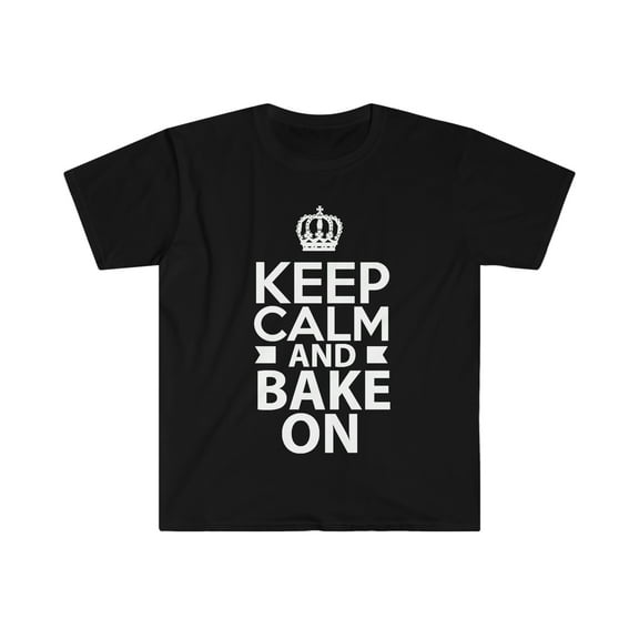 Keep Calm and Bake On Unisex T-shirt S-3XL Baker Pastry Chef