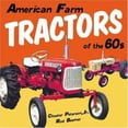 thumbnail image 1 of Pre-Owned American Farm Tractors: Of The 1960s (Paperback) 0760319367 9780760319369, 1 of 1