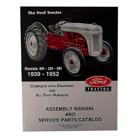 39FTAM 39 41 50 Assembly Manual Service Parts Catalog for Ford Tractor 2N 8N