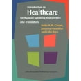 thumbnail image 1 of Introduction To Healthcare For Russian-Speaking Interpreters And Translators, 1 of 1